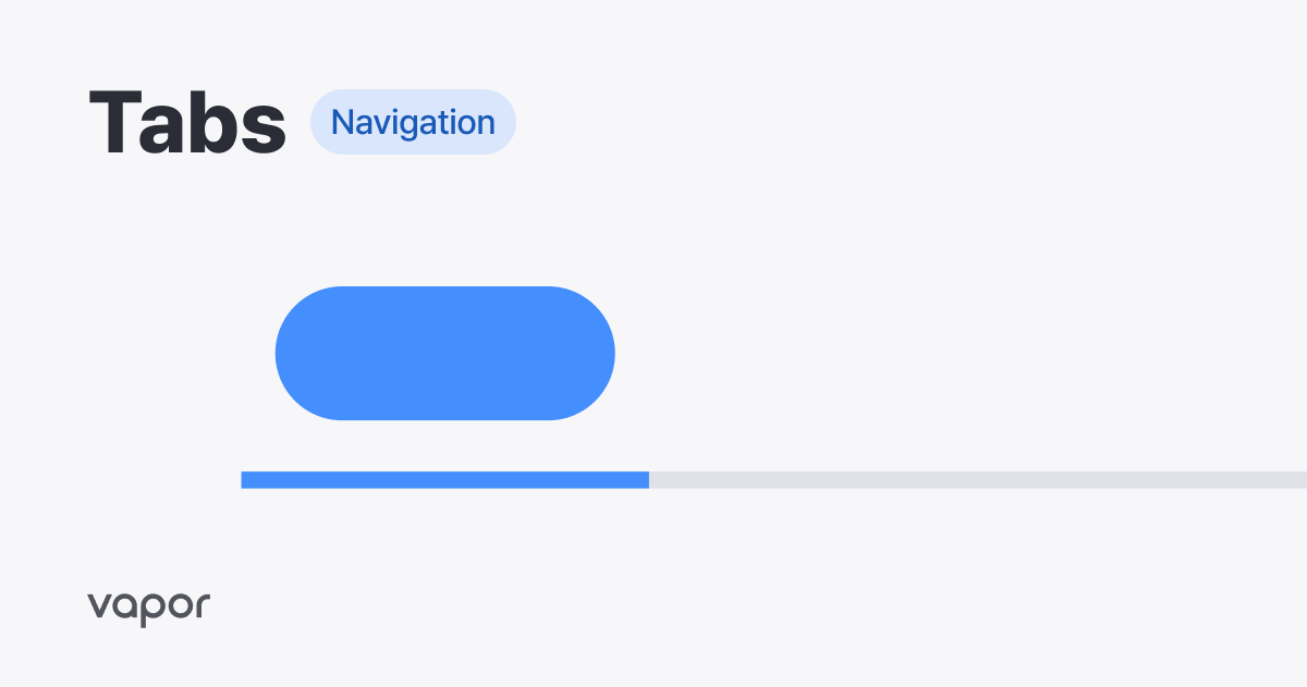 Tabs - Vapor UI